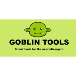 Application Goblin.tools - IA au service des personnes neurodivergentes (SKYHOOK)